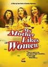 My Mother Likes Women (2002).jpg